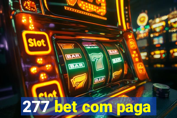 277 bet com paga